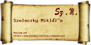 Szeleczky Miklós névjegykártya